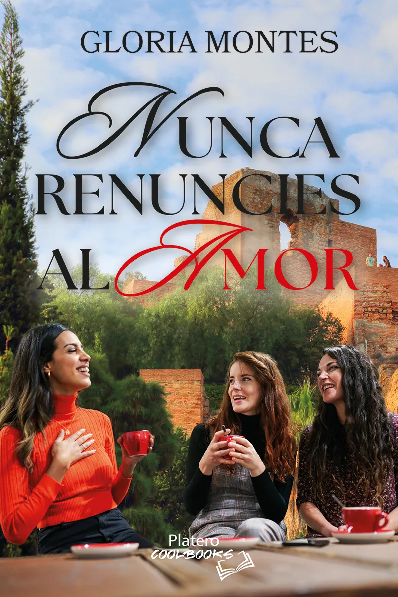 GLORIA MONTES PORTADA NUNCA RENUNCIES AL AMOR